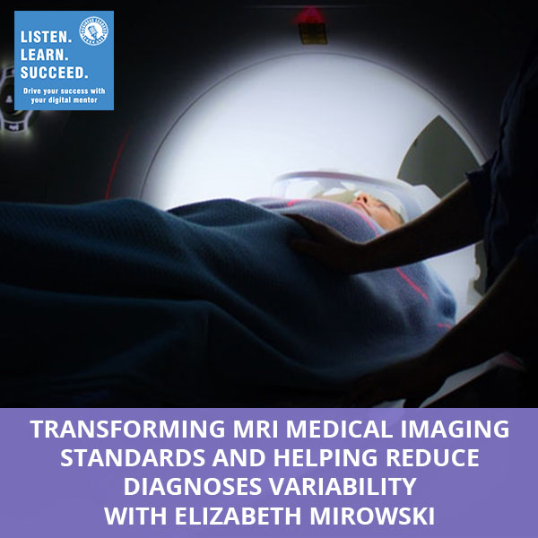 BLP Elizabeth Mirowski | MRI Medical Imaging