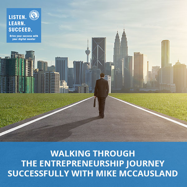 BLP Mike McCausland | Entrepreneurship Journey