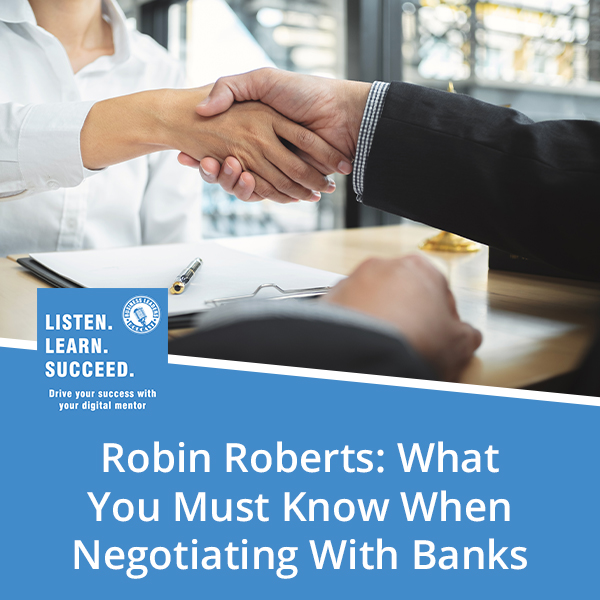 BLP Robin | Negotiating With Banks